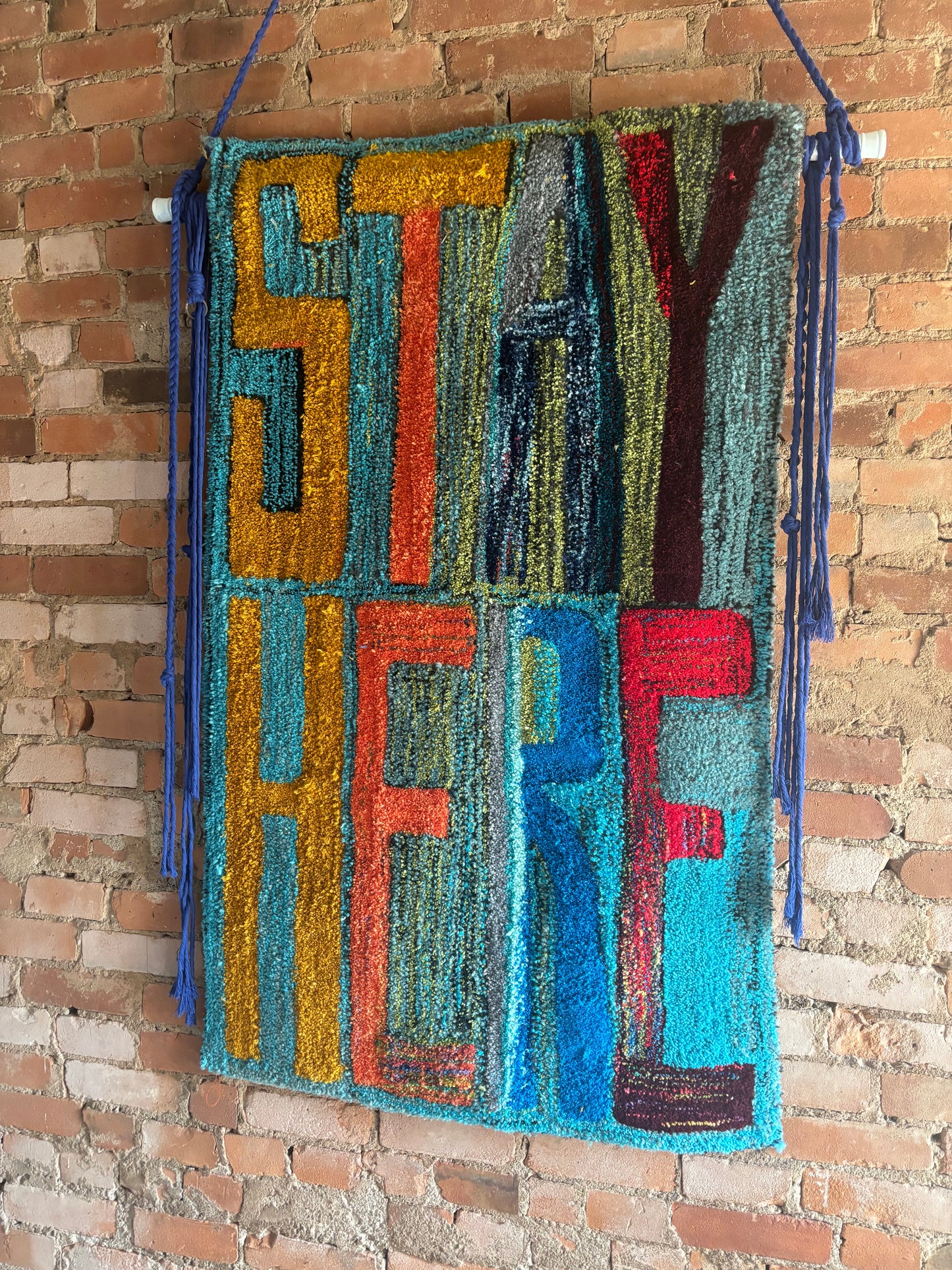 STAY HERE - TUFTED CARPET / WALL ART